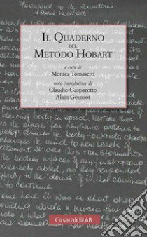 Il quaderno del Metodo Hobart libro di Tomasetti M. (cur.)