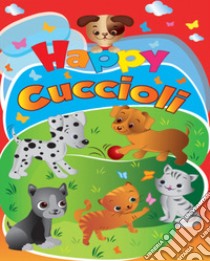 Dolci cuccioli. Ediz. illustrata libro