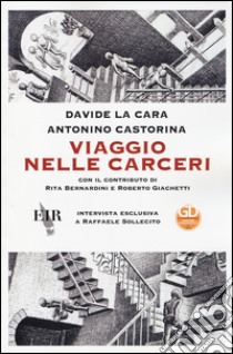 Viaggio nelle carceri libro di La Cara Davide; Castorina Nino