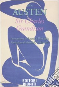 Sir Charles Grandison libro di Austen Jane