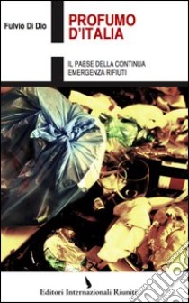 Profumo d'Italia libro di Di Dio Fulvio