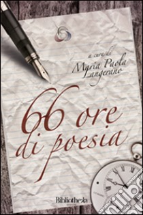 66 ore di poesia libro di Langerano M. P. (cur.)