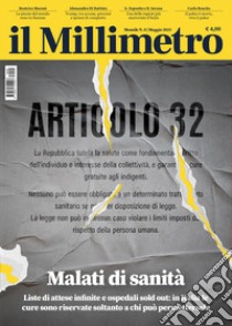 Il millimetro (2023). Vol. 8: Malati di sanità libro