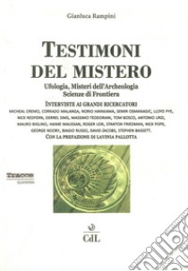 Testimoni del mistero libro di Rampini Gianluca