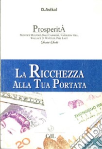 Ricchezza alla tua portata libro di Avikal Dhyan