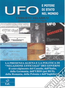 Ufo e potere di Stato libro di Telarico Umberto