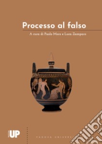 Processo al falso libro di Moro P. (cur.); Zamparo L. (cur.)