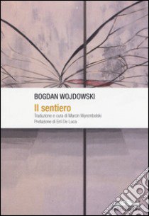 Il sentiero libro di Wojdowski Bogdan; Wyrembelski M. (cur.)