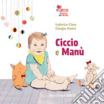 Ciccio e Manù libro di Cima Lodovica