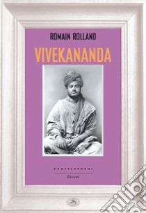 Vivekananda libro di Rolland Romain