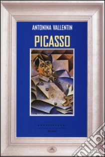 Picasso libro di Vallentin Antonina