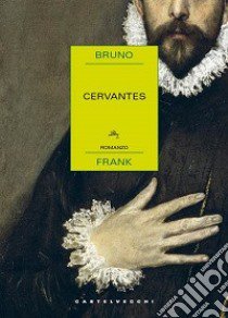 Cervantes libro di Frank Bruno