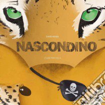 Nascondino. Ediz. a colori libro di Hearn David