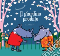 Il giardino proibito. Ediz. a colori libro di Bussolati Emanuela