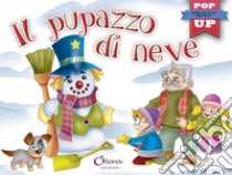 Il pupazzo di neve. Pop-up miniclassici Natale. Ediz. a colori libro di Inaraja Javier