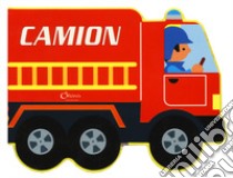 Camion. Ediz. a colori libro di Busquets Jordi