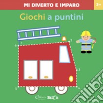 Giochi a puntini. Mi diverto e imparo. Ediz. a colori libro