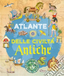 Atlante delle civiltà antiche. Libri per imparare libro di Socolovsky Silvina; Rovetta Ivan