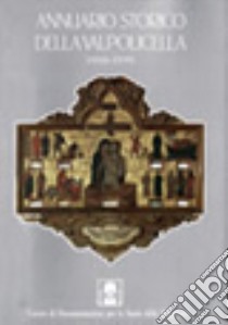 Annuario storico della Valpolicella 1998-1999 libro di Brugnoli P. (cur.)