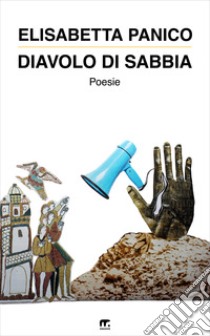 Diavolo di sabbia libro di Panico Elisabetta