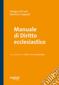 Manuale di diritto ecclesiastico libro di Di Carlo Calogero; Treppiedi Antonino