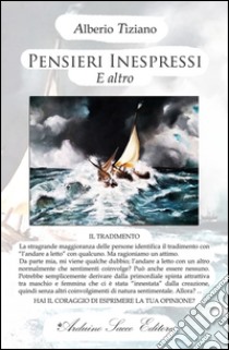 Pensieri inespressi libro di Tiziano Alberio