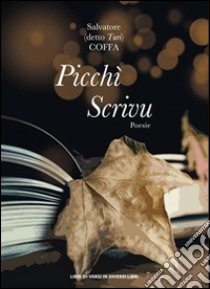 Picchì scrivu libro di Coffa Salvatore