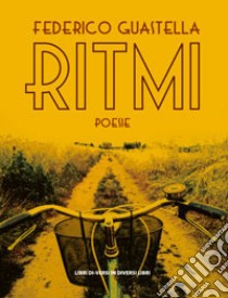 Ritmi libro di Guastella Federico