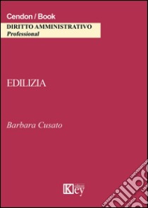 Edilizia libro di Cusato Barbara