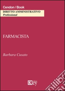 Farmacista libro di Cusato Barbara