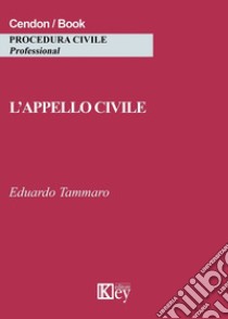 L'appello civile libro di Tammaro Eduardo