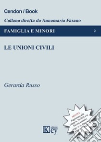 Le unioni civili libro di Russo Gerarda