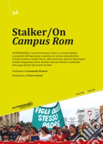 Stalker/On «Campus rom» libro di Careri F. (cur.); Romito L. (cur.)