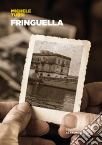 Fringuella libro di Tursi Michele