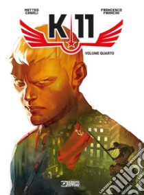 K-11. Vol. 4 libro di Casali Matteo