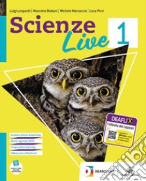 Scienze live. Ediz. curricolare. Per la Scuola media. Con e-book. Con espansione online. Con DVD-ROM. Vol. 2 libro