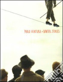 Winter stories. Ediz. inglese libro di Ventura Paolo