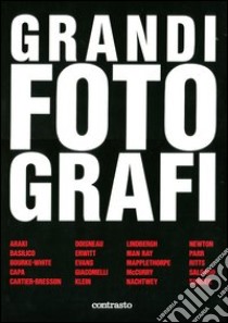 Grandi fotografi. Ediz. illustrata libro di Koch R. (cur.)