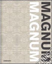 Magnum Magnum. Ediz. illustrata libro di Lardinois B. (cur.)