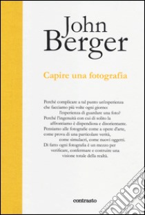 Capire una fotografia libro di Berger John; Dyer G. (cur.)