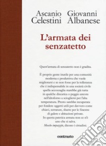 L'armata dei senzatetto libro di Celestini Ascanio; Albanese Giovanni