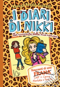 La rivincita della mia nemica. I diari di Nikki libro di Russell Rachel Renée