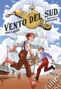 Vento del sud libro di Larson Hope