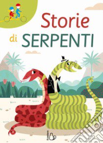 Storie di serpenti libro di Schiavo Maddalena; Zagami Tiziana