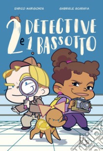 2 detective e 1 bassotto libro di Marigonda Enrico