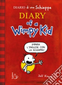 Diario di una schiappa. Ediz. inglese commentata libro di Kinney Jeff; Bernascone R. (cur.)