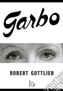 Garbo libro di Gottlieb Robert