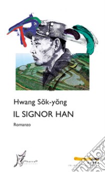 Il signor Han libro di Hwang Sok-Yong