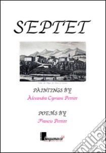 Septet libro di Pettitt Francis