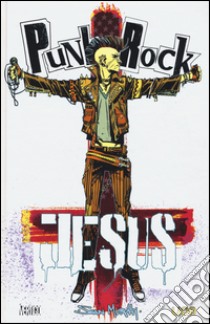 Punk rock Jesus. Ediz. speciale libro di Murphy Sean